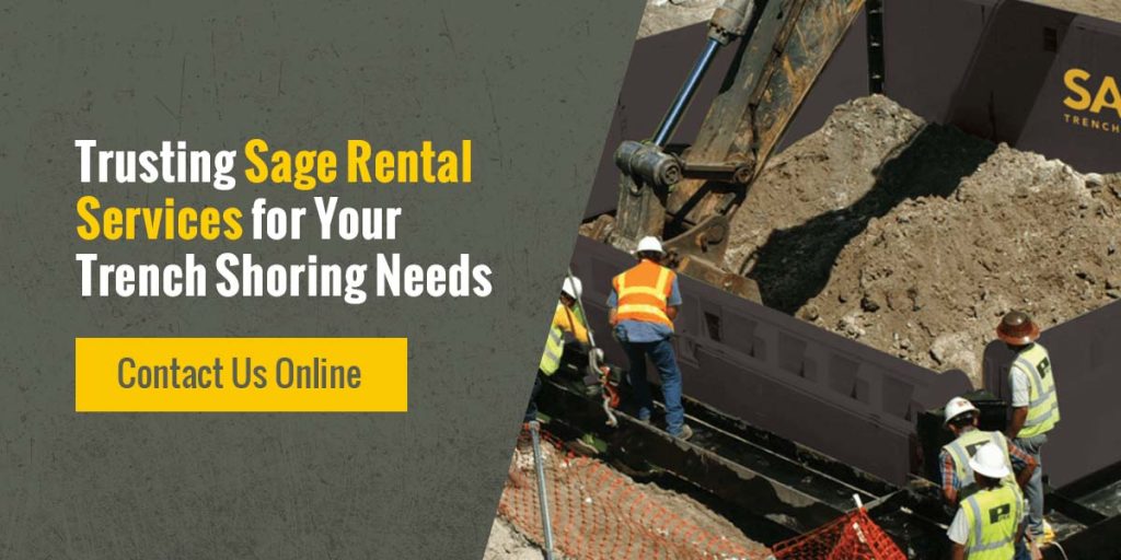 Trusting Sage Rental Services for Your Trench Shoring Needs